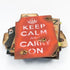 'Keep Calm and Carry On' Sign.